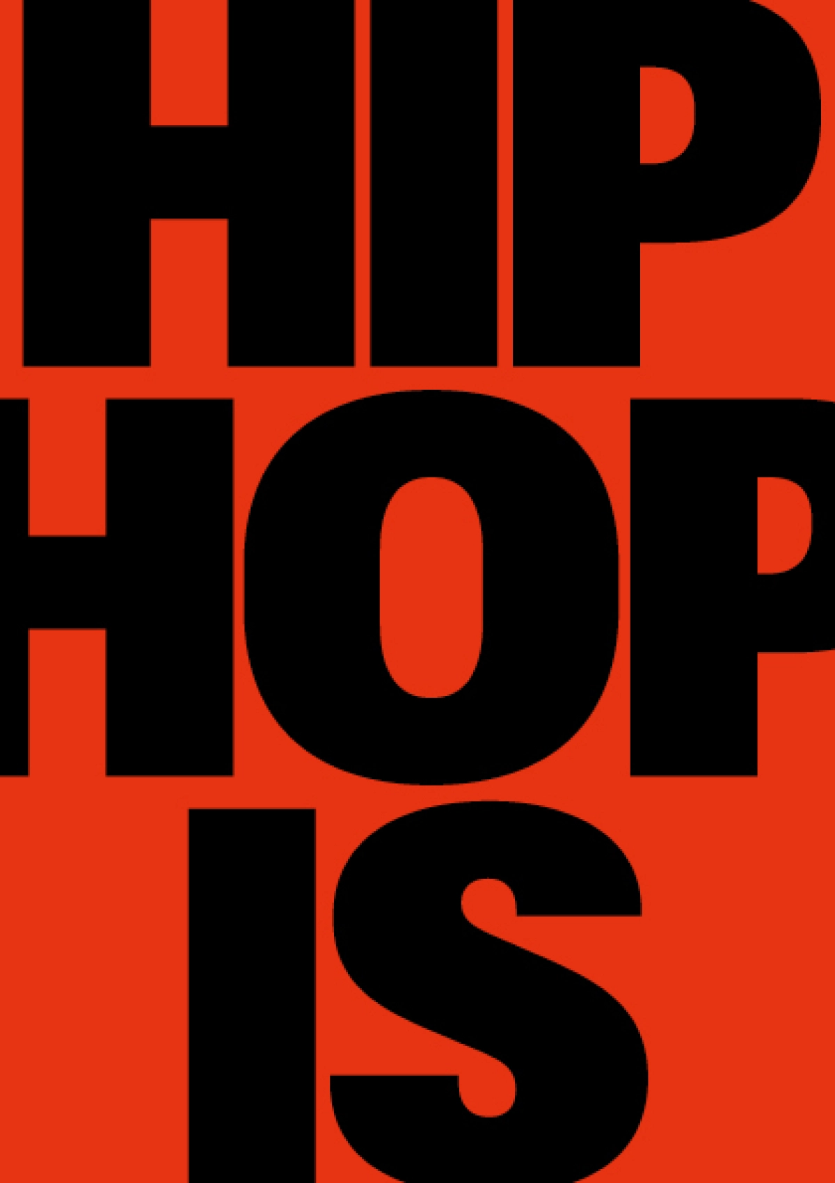 Hip Hop Is